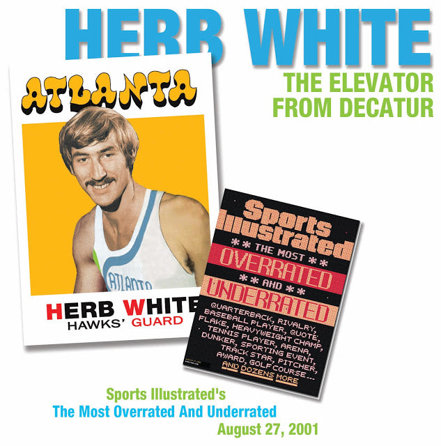 Herb White: Dunker Extraordinaire