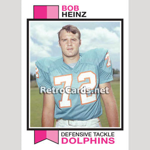 1973T Bob Heinz Miami Dolphins