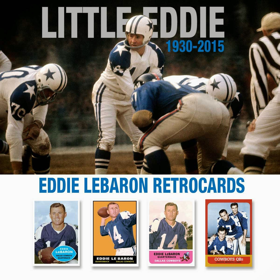Eddie LeBaron Tribute