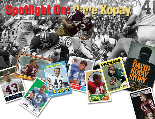 Spotlight On: Dave Kopay - Bringing His Cards Out Of My Closet