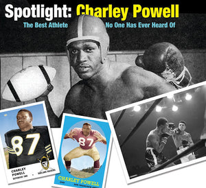 Charley Powell: The Best Athlete You've Never Heard Of