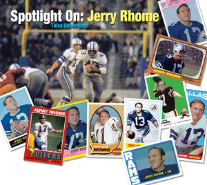 Rhome If You Want To: Jerry Rhome