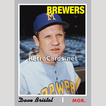 1970T Dave Bristol Milwaukee Brewers