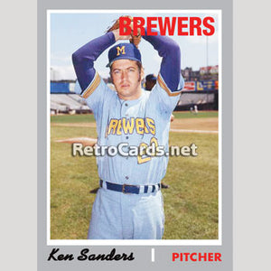 1970T Ken Sanders Milwaukee Brewers