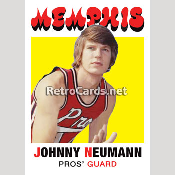 1971-72T Johnny Neumann Memphis Pros – RetroCards