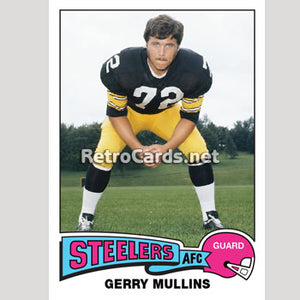 1975T Gerry Mullins Pittsburgh Steelers