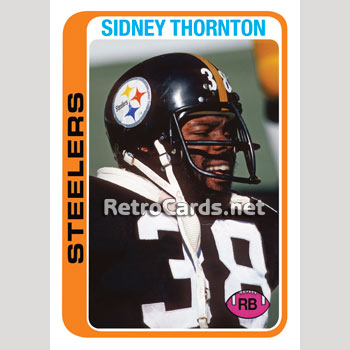 1978T Sidney Thornton Pittsburgh Steelers