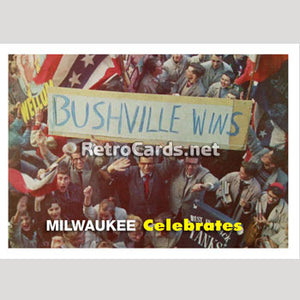 1957T Bushville Wins Milwaukee Braves