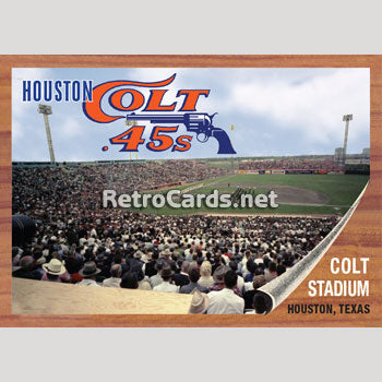 1962T Colt Stadium Houston Colt .45s – RetroCards