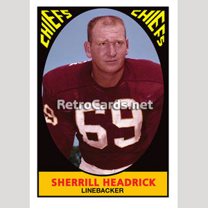 1967T Sherrill Headrick Kansas City Chiefs