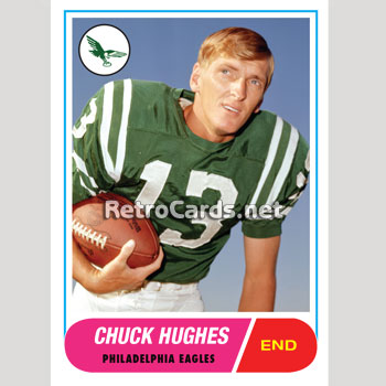 1968T Chuck Hughes Philadelphia Eagles – RetroCards