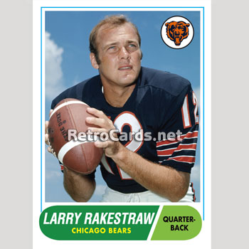 Ladd Rakestraw 1968T Larry Rakestraw Chicago Bears – RetroCards