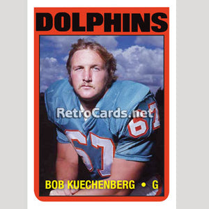 1972T Bob Kuechenberg Miami Dolphins