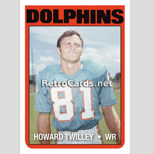 1972T Howard Twilley Miami Dolphins