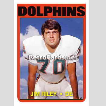 1972T Jim Riley Miami Dolphins – RetroCards