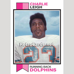 1973T Charlie Leigh Miami Dolphins