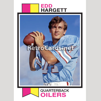 1973T Edd Hargett Houston Oilers – RetroCards