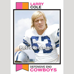 1973T Larry Cole Dallas Cowboys