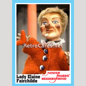 1975 Mr. Rogers • Lady Elaine Fairchilde – RetroCards