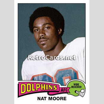 1975T Nat Moore Miami Dolphins – RetroCards