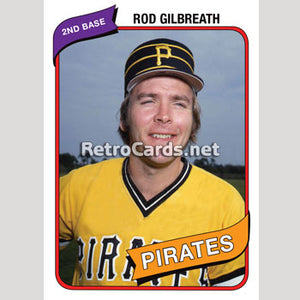 1980T Rod Gilbreath Pittsburgh Pirates